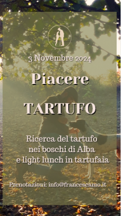 Piacere tartufo -- ricerca del tartufo e light lunch nel bosco